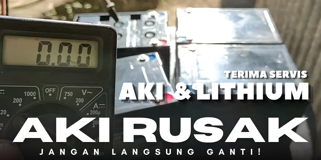 Servis Aki dan Lithium